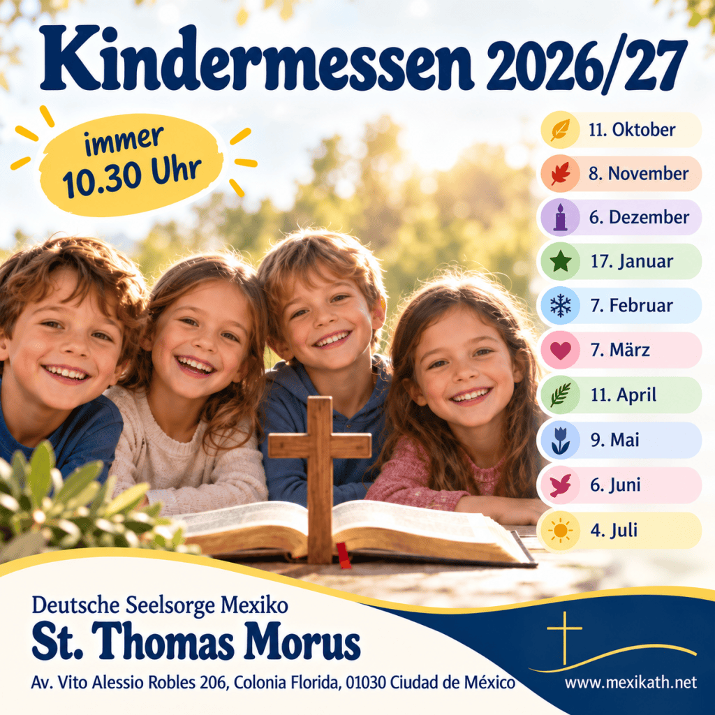 Ein Gruppenfoto von lächelnden Kindern, die um ein offenes Buch mit einem Kreuz stehen. Textinformationen zu den Kindermessen 2026/27, die immer um 10:30 Uhr stattfinden, werden angezeigt. Details zu den Daten und dem Veranstaltungsort sind ebenfalls enthalten.